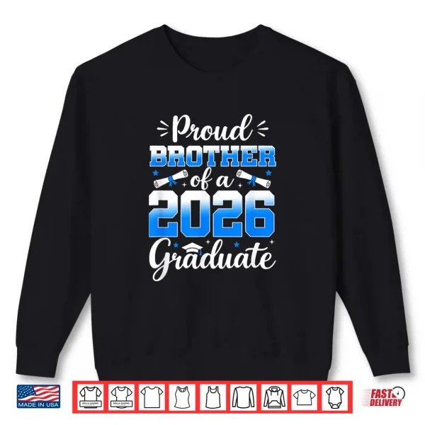 Sweatshirt Senior Sibling 2026 Proud Sibling Of A 2026 Graduate Family Shirt
