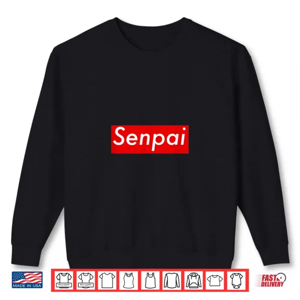 Sweatshirt Senpai Japanese Anime Shirt for Japanese Korean culture 2