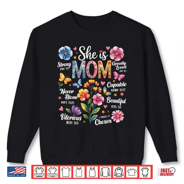Sweatshirt She Is Mom Bible Verses Christian Boho Floral Mothers Day Shirt