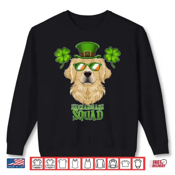 Sweatshirt Shenanigans Squad St Patricks Day Golden Retriever Shirt