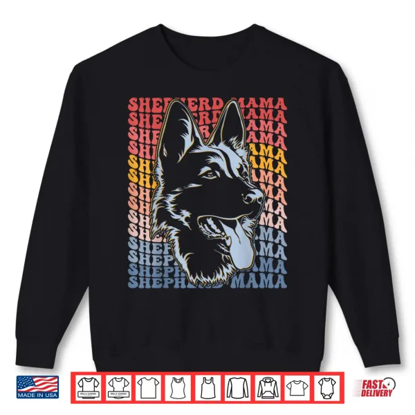 Sweatshirt Shepherd Mama Groovy German Shepherd Dog Lover Dog Mom Shirt