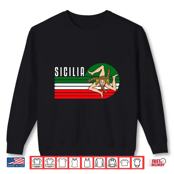 Sweatshirt Sicilia Flag Sicily Palermo Italy Performance Shirt
