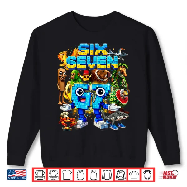 Sweatshirt Six Seven 67 Pixel Gamer Meme Funny Gifts for Boys Kids Shirt