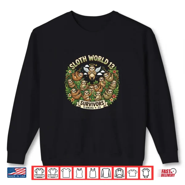 Sweatshirt Sloth World 13 Survivors Shirt