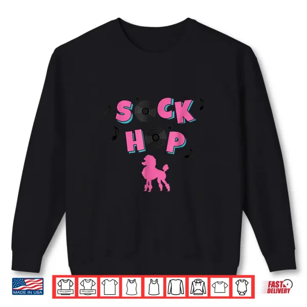 Sweatshirt Sock Hop Shirt Pink Poodle Vinyl Records Tee