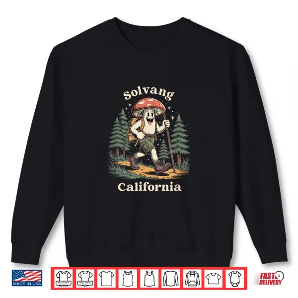 Sweatshirt Solvang California Hiking Mushroom Backpack Souvenir Shirt