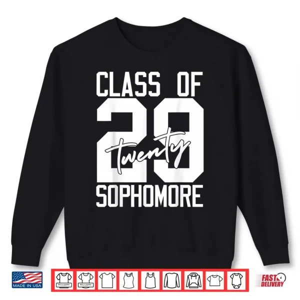 Sophomore Class Of 2029 Twenty Nine High School Student Shirt 2 Sweatshirt Sophomore Class of 2029 Twenty Nine High School Student Shirt
