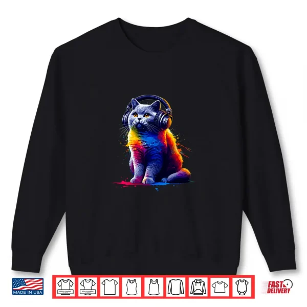 Sweatshirt Splash Art Headphones British Shorthair Cat British Blue Shirt