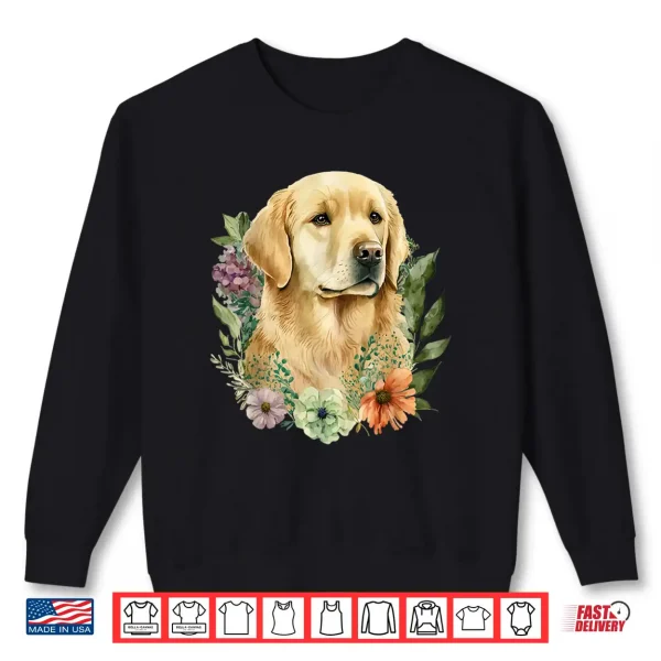 Sweatshirt Spring Flower Golden Retriever Canine Lover Dog Owner Shirt