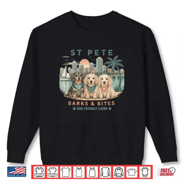 Sweatshirt St Pete Barks And Bites Dog Friendly Living Shirt