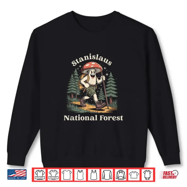 Sweatshirt Stanislaus National Forest California Hiking Mushroom Shirt