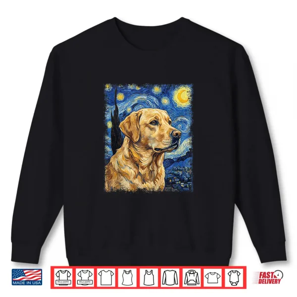 Sweatshirt Starry Night Yellow Labrador Impressionist Art Van Gogh Shirt