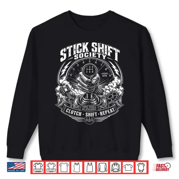 Sweatshirt Stick Shift Manual Gear Driver Shirt