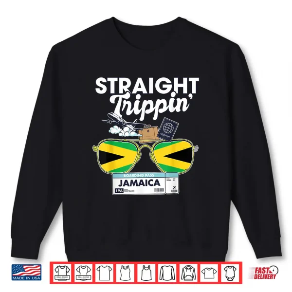 Sweatshirt Straight Trippin Jamaica Vacation Tour Travel Trip Matching Shirt