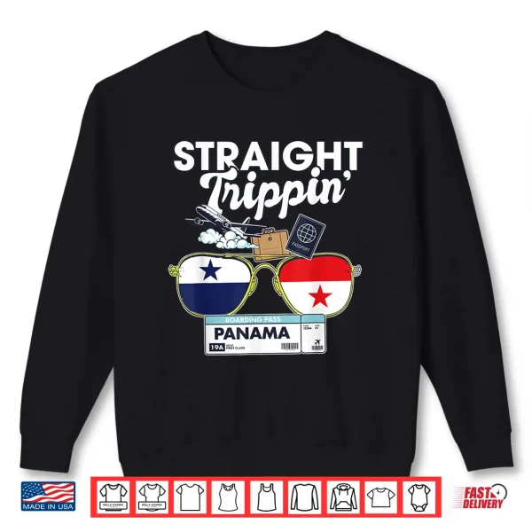 Sweatshirt Straight Trippin Panama Vacation Tour Travel Trip Matching Shirt