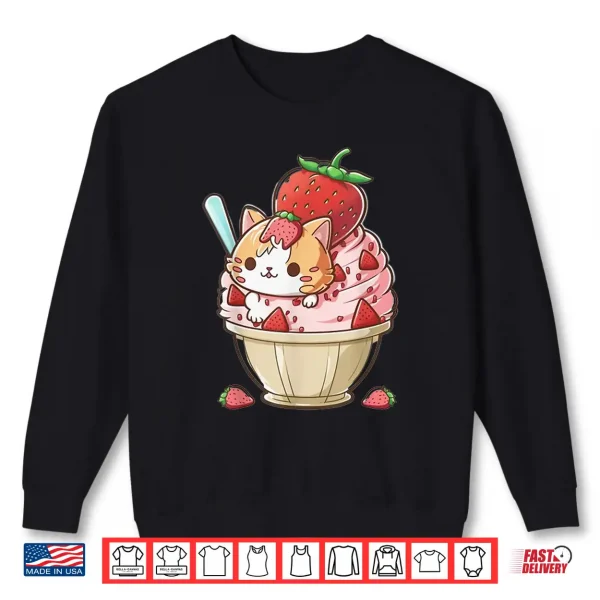 Sweatshirt Strawberry Ice Cream Sundae Kitten Gelato Berry Cat Sorbet Men Women Kids Shirt