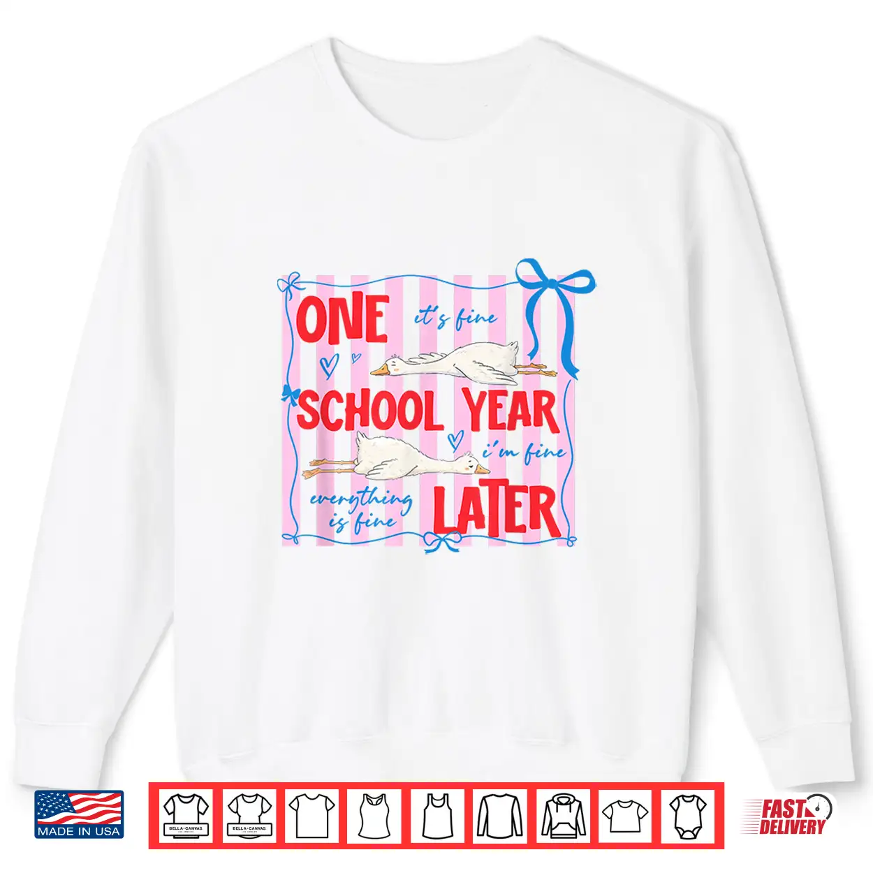 Striped One School Year Later Funny Goose End Of School Year Shirt Striped One School Year Later Funny Goose End Of School Year Shirt