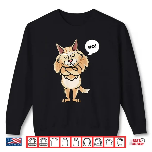 Sweatshirt Stubborn Maine Coon Cat Shirt