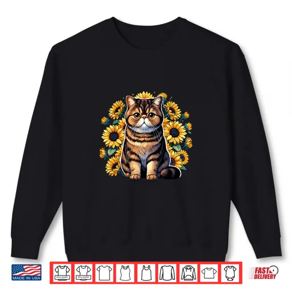 Sweatshirt Sunflowers Exotic Shorthair Shorthaired Persian Shirt