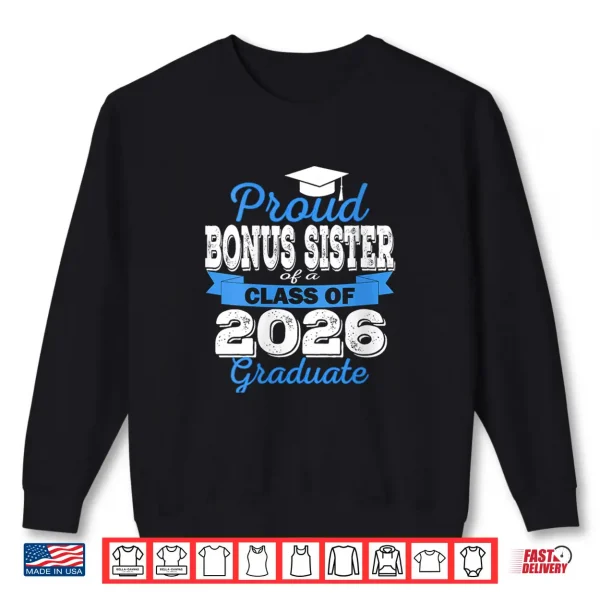 Sweatshirt Super Proud Sibling Of 2026 Graduate Graduation Family Shirt