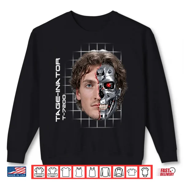 Sweatshirt Tage Inator T 7200 Tage Thompson The Terminator Shirt