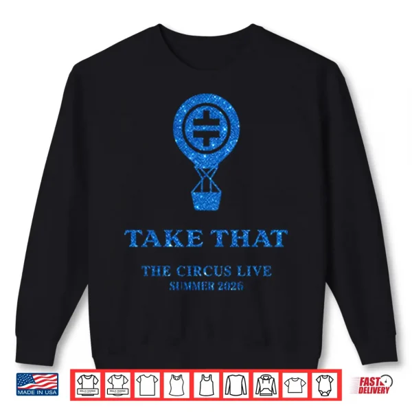 Sweatshirt Take That The Circus Live Summer 2026 Shirt