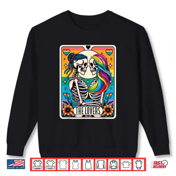 Tarot Card The Lovers Rainbow Kissing Lesbian Skeletons Shirt 2 Sweatshirt Tarot Card The Lovers Rainbow Kissing Lesbian Skeletons Shirt