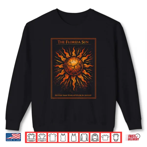 Sweatshirt The Florida Sun Tarot Card Summer Shirt