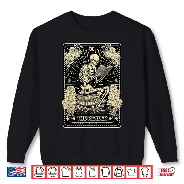 Sweatshirt The Reader Skeleton Tarot Card Book Reading Funny Shirt