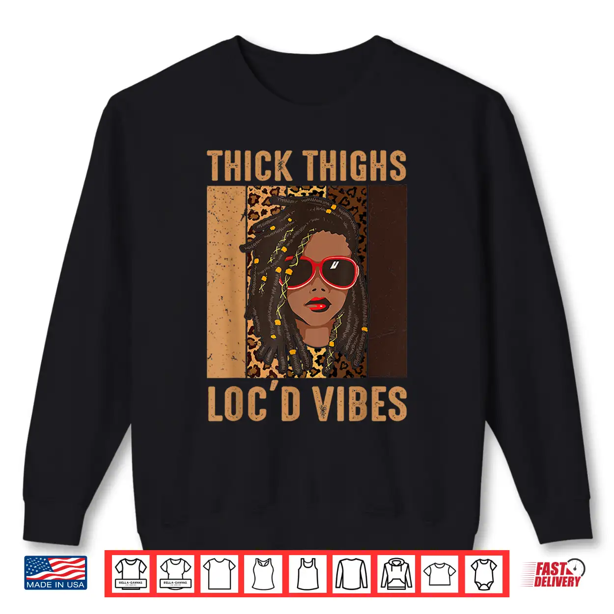 Thick Thighs And Loc’D Vibes Melanin Black Women Juneteenth Shirt Thick Thighs And Loc’D Vibes Melanin Black Women Juneteenth Shirt