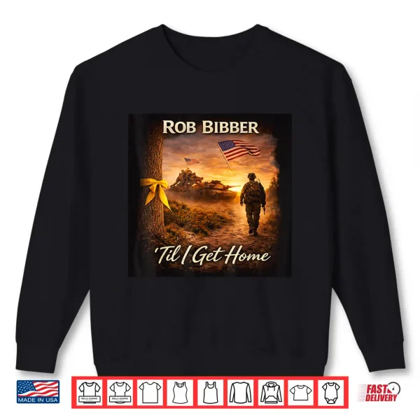 Sweatshirt Til I Get Home Patriotic Veteran Country Music Shirt