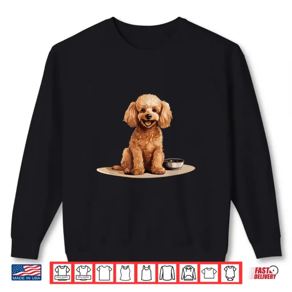 Sweatshirt Toy Poodle Dog Breed Pet Cute Graphic Shirt