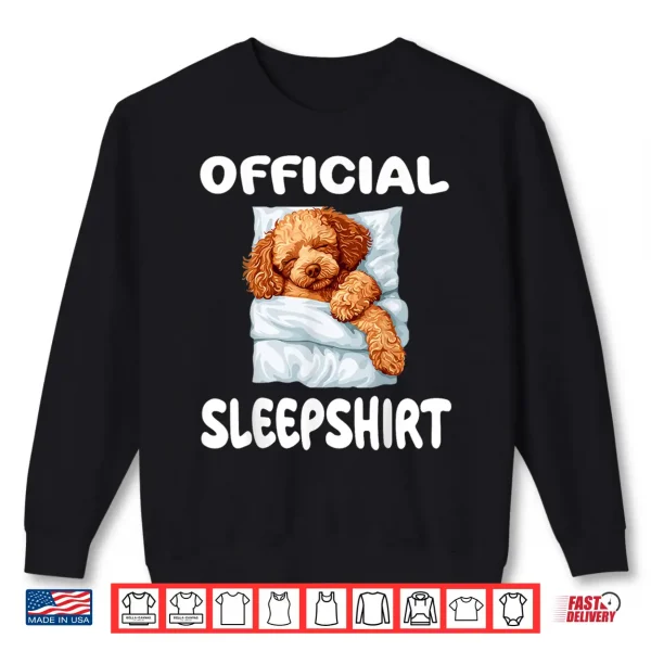 Sweatshirt Toy Poodle Dog Official Sleepshirt Pajamas Nightgown Shirt
