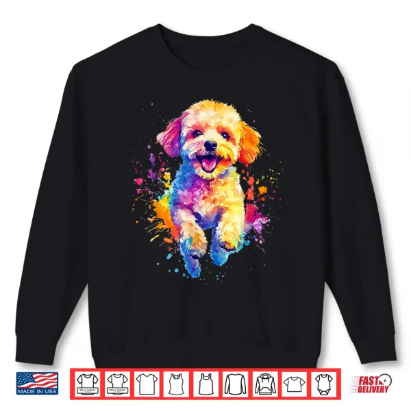 Sweatshirt Toy Poodle Lovers Colorful Splash Art Toy Poodle Shirt