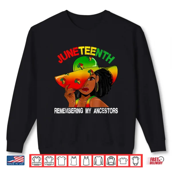 Sweatshirt Tshirt Remembering My Ancestors Shirt