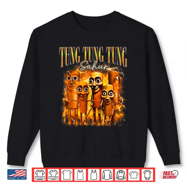 Sweatshirt Tung Tung Tung Sahur is Calling Funny Italian Brainrot Meme Shirt