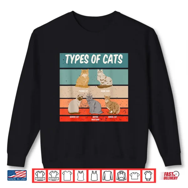 Sweatshirt Types of Cats Shirt