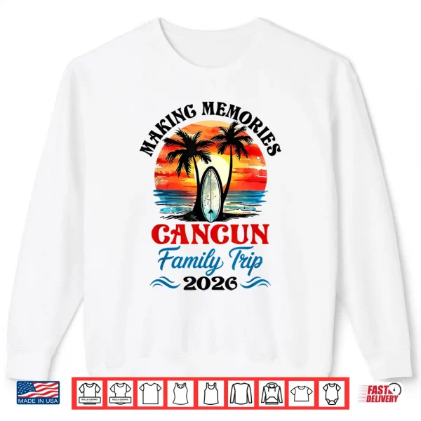 Sweatshirt Vintage Cancun Vacation Family Trip 2026 Matching Family Shirt