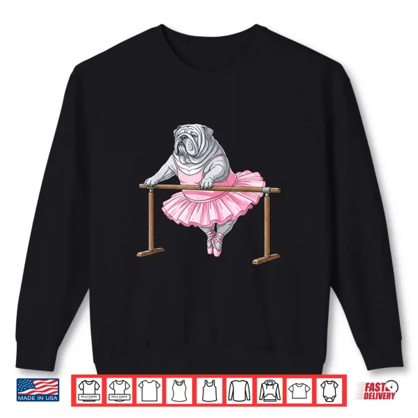 Sweatshirt Vintage English Bulldog Ballet Dancer Dancing Dog Lovers Shirt