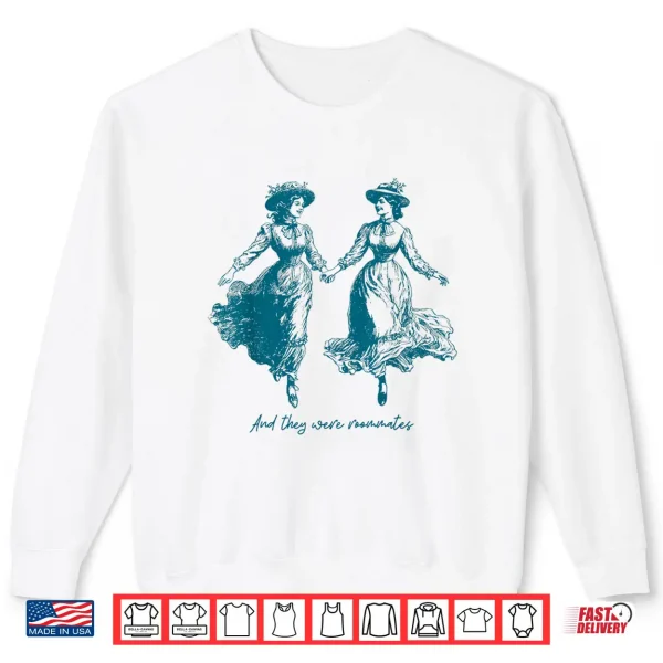Sweatshirt Vintage Lesbian Pride And They Were Roommates Sapphic Pride Shirt