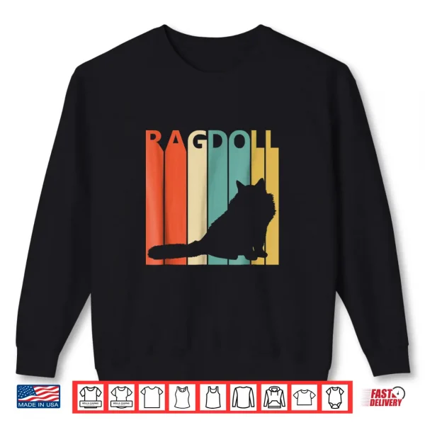Sweatshirt Vintage Ragdoll Cat Shirt Cat Owner Tshirt Gift