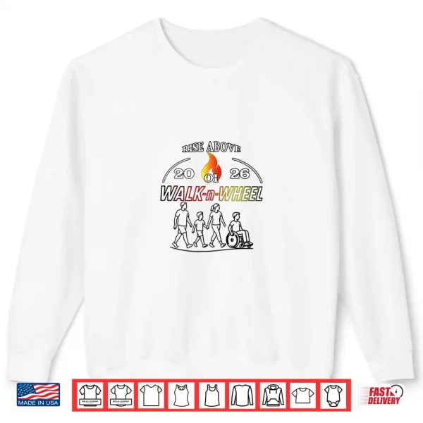 Walk N Wheel To Support Osteogenesis Imperfecta Shirt 2 Sweatshirt Walk n Wheel to Support Osteogenesis Imperfecta Shirt
