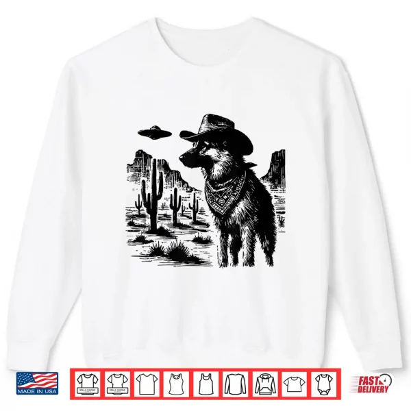 Sweatshirt Western German Shepherd UFO Dog Alien Cowboy GSD Ranch Shirt