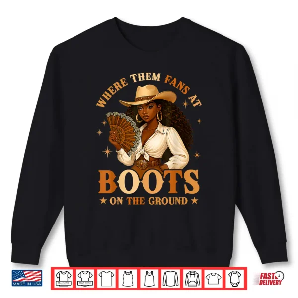 Where Them Fans At Shirt 2 Sweatshirt Where Them Fans At Shirt