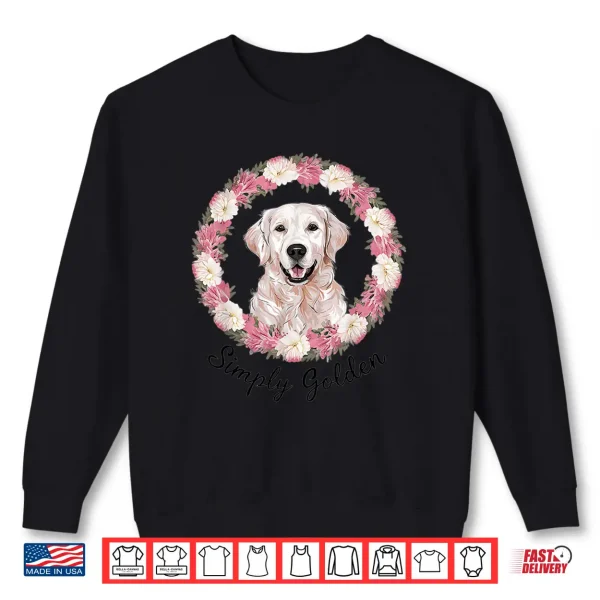 Sweatshirt White English Cream Golden Retriever Cute Simply Golden Shirt