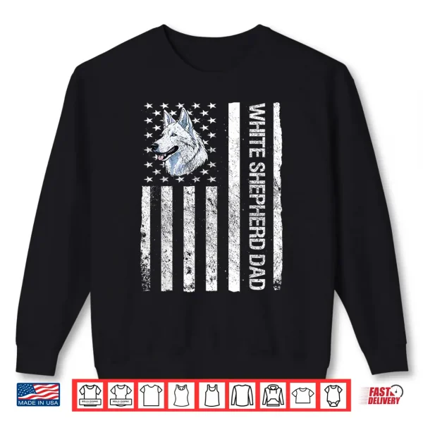 Sweatshirt White Shepherd Dad USA Flag White German Shepherd Shirt