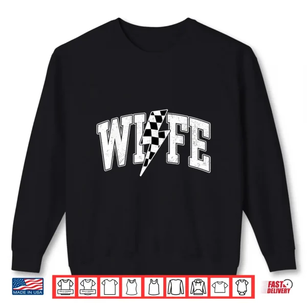 Sweatshirt Wife Lightning Bolt Racing Checkered Mothers Day Varsity Shirt