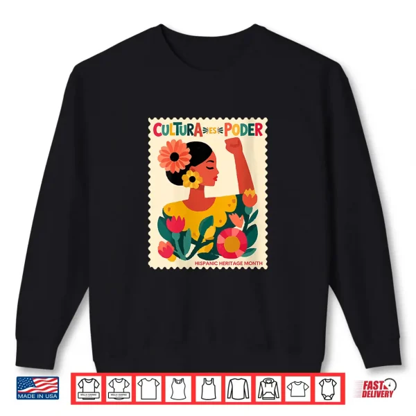 Sweatshirt Womens Cultura ES Poder Hispanic Heritage Latina Empowerment Shirt