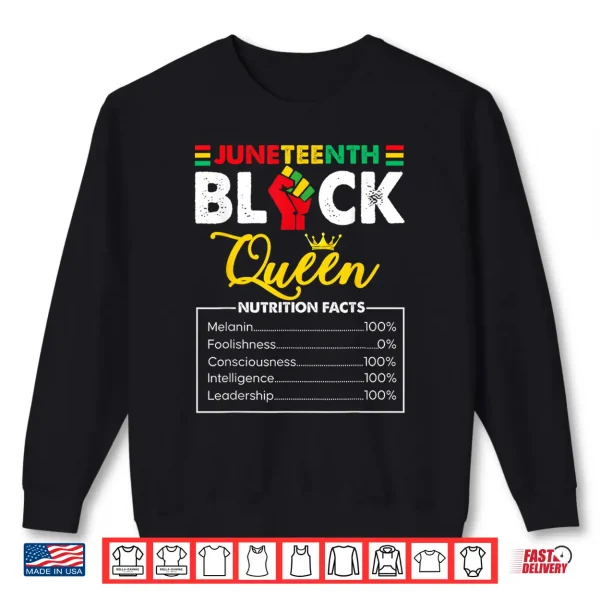 Sweatshirt Womens Juneteenth Black African Queen Nutritional Facts Shirt