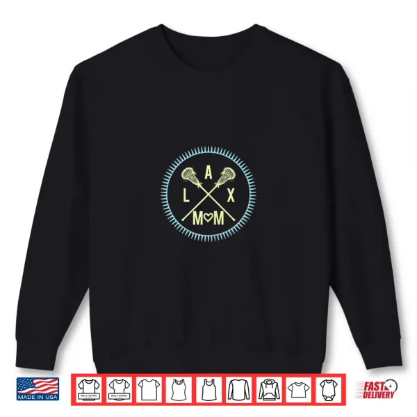 Sweatshirt Womens Lax Mom Lacrosse Mothers Day Shirt